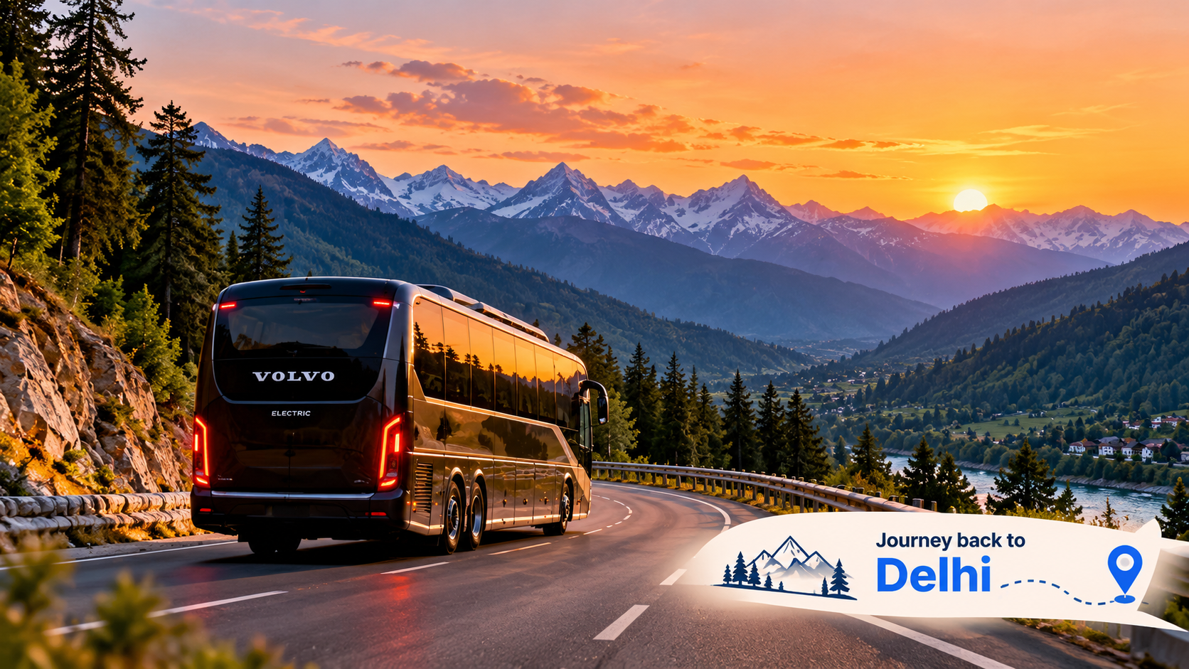 Journey back to Delhi by luxury Volvo Electric coach through the Himalayas at sunset
